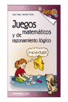 JUEGOS MATEMATICOS Y DE RAZONAMIENTO LOGICO